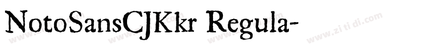 NotoSansCJKkr Regula字体转换